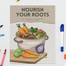 Load image into Gallery viewer, Ancestral Nutrition Coloring Book
