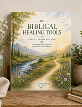 Load image into Gallery viewer, Biblical Healing Tools Unit Study for Kids (Physical)

